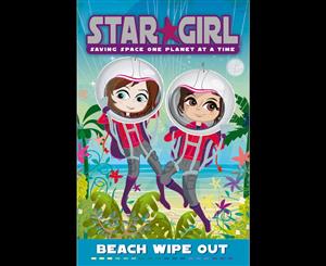 Star Girl  Beach Wipe Out  Star Girl Series  Book 5