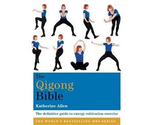 The Qigong Bible