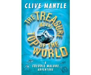 The Treasure at the Top of the World - Paperback