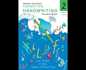 WA Targeting Handwriting  Year 2  Student Book