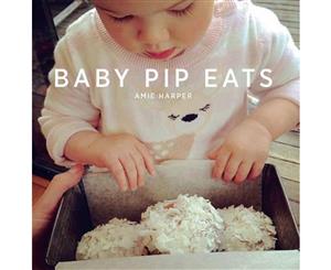 Baby Pip Eats