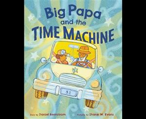 Big Papa and the Time Machine