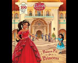 Elena of Avalor  A Palace Fit for a Princess