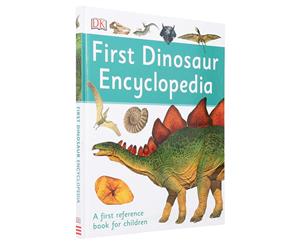 First Dinosaur Encyclopedia by Caroline Bingham