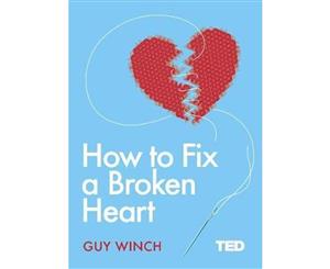 How to Fix a Broken Heart