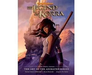 Legend Of Korra Art Of The Animated Series The Book 3  Change