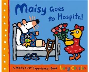 Maisy Goes To Hospital