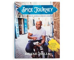 Spice Journey Adventures in Middle Eastern Cooking