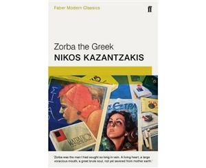 Zorba the Greek  Faber Modern Classics