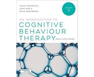 An Introduction to Cognitive Behaviour Therapy 3ed  Skills and Applications