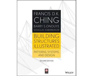 Building Structures Illustrated  Patterns Systems and Design