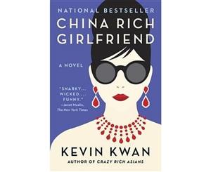 China Rich Girlfriend