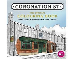 Coronation Street  The Official Colouring Book