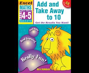 Excel Early Series Maths Add and Take Away to 10 Workbook  Age 4-5 Book 5