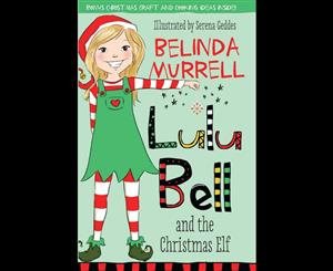 Lulu Bell and the Christmas Elf