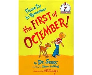 Please Try to Remember the First of Octember!  I Can Read It All by Myself Beginner Book Series