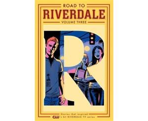 Road To Riverdale Vol. 3