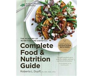 The Academy of Nutrition and Dietetics Complete Food and Nutrition Guide 5th Ed