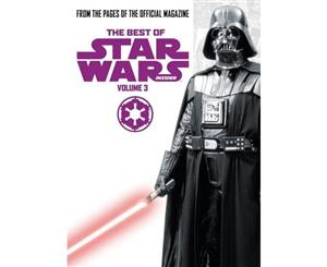 The Best of Star Wars Insider  Volume 3