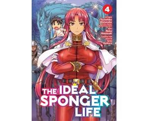 The Ideal Sponger Life Vol. 4 - Paperback