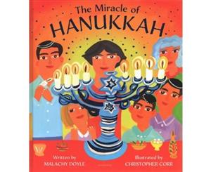 The Miracle of Hanukkah - Hardback