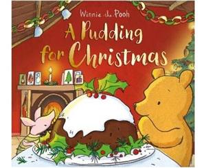 Winnie-the-Pooh A Pudding for Christmas - Paperback