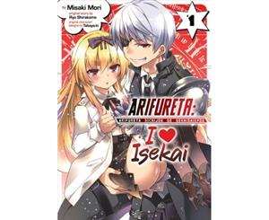 Arifureta I Love Isekai Vol. 1 - Paperback