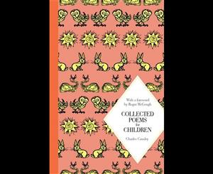 Collected Poems for Children  Macmillan Classics Edition