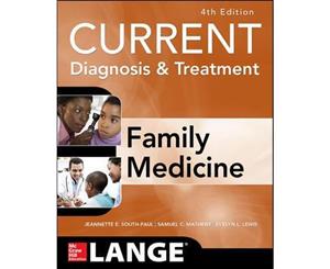 Current Diagnosis & Treatment in Family Medicine  4th Edition