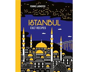 Istanbul Cult Recipes