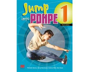 Jump into PDHPE 1 + CD Third Edition  NSW Stage 4. For Year 7 and 8 Students and Teachers