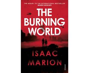 The Burning World