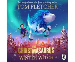 The Christmasaurus and the Winter Witch - CD-Audio