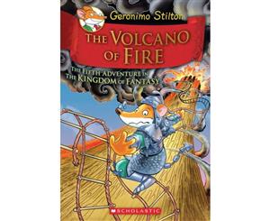 The Volcano of Fire  Geronimo Stilton  Kingdom of Fantasy  Book 5