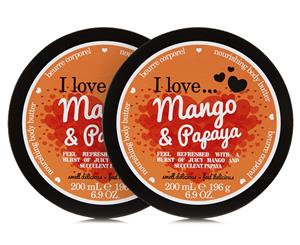 2 x I Love Body Butter Mango & Papaya 200mL