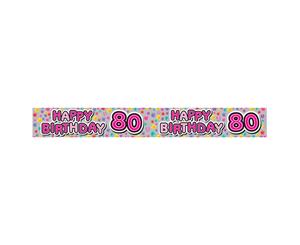 Expression Factory Womens/Ladies Happy 80Th Birthday Foil Party Banner (Multicoloured) - SG9272