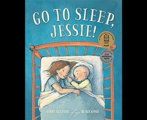 Go to Sleep Jessie!