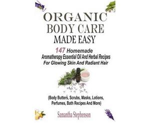 Organic Body Care Made Easy