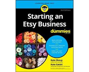 Starting an Etsy Business For Dummies