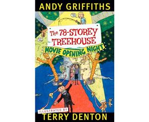 The 78-Storey Treehouse  Treehouse Series  Book 6