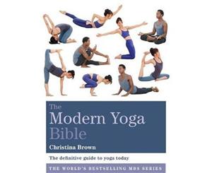 The Modern Yoga Bible