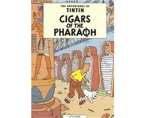 Tintin Cigars of the Pharaoh  The Adventures of Tintin  Book 4