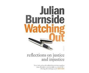 Watching Out  Reflections on Justice and Injustice