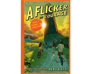 A Flicker of Courage - Hardback