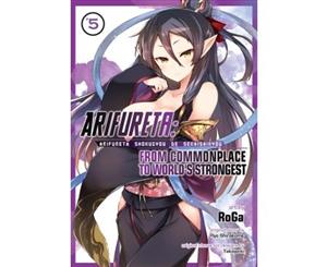 Arifureta From Commonplace to World's Strongest (Manga) Vol. 5 - Paperback