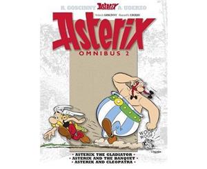 Asterix Omnibus 2  Asterix the Gladiator Asterix and the Banquet Asterix and Cleopatra