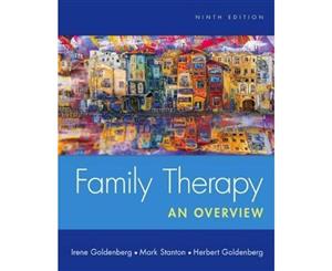 Family Therapy 9ed  An Overview