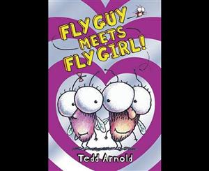 Fly Guy Meets Fly Girl!  Book 8