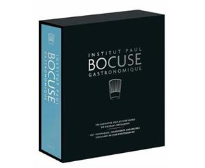 Institut Paul Bocuse Gastronomique  The Definitive Step-by-Step Guide to Culinary Excellence