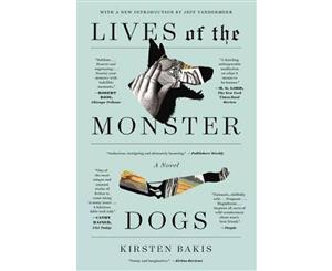 Lives of the Monster Dogs